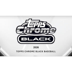 2026 Topps Chrome Black Baseball Hobby Box